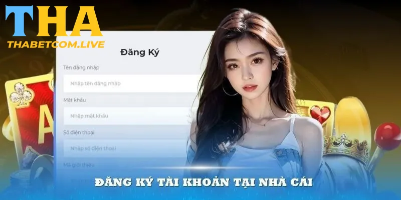 Các bước trong Hướng dẫn cách đăng ký THABET